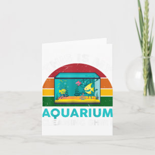 Das ist mein Aquarium-Reinigungs-Shirt Funny Fish Karte