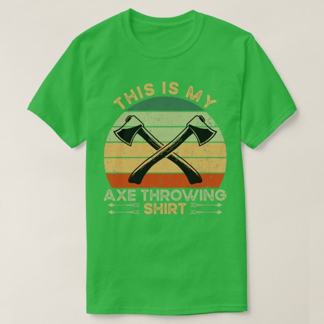 Das ist mein Ax-Throwing T-Shirt (Design vorne)
