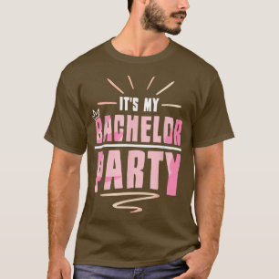 Das ist mein Bachelor Party Bride Groom Team T - S T-Shirt