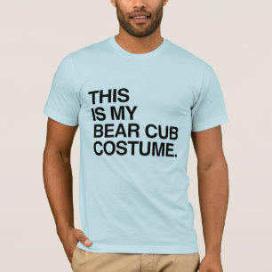 DAS IST MEIN BÄRENJUNGEN-KOSTÜM.png T-Shirt