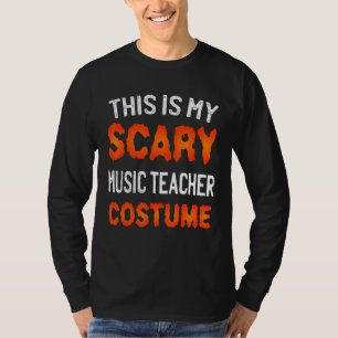 Das ist mein Beängstigender Musiklehrer Costume Fu T-Shirt