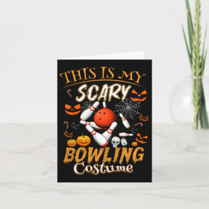 Das ist mein Beängstigendes Bowling-Kostüm Hallowe Karte