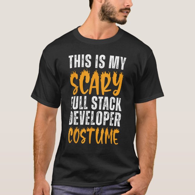 Das ist mein Beängstigendes Full Stack Developer F T-Shirt (Vorderseite)