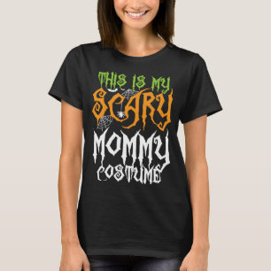 Das ist mein Beängstigendes Mama-KostümfamilienHal T-Shirt
