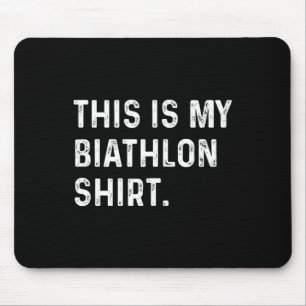 Das ist mein Biathlon-Shirt - Skifahren Mousepad
