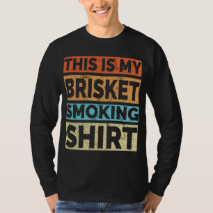 Das ist mein Brisket-Rauch-Shirt – Lustiges BBQ-Pi T-Shirt