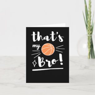 Das ist mein Bro Basketball Karte