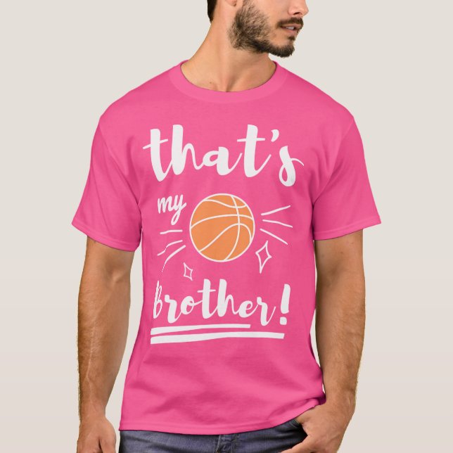 Das ist mein Bruder Basketball Basketball Brother  T-Shirt (Vorderseite)