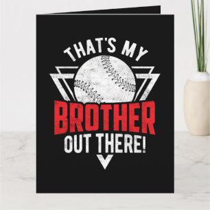 Das ist mein Bruder da draußen! Baseball-Bruder Dankeskarte