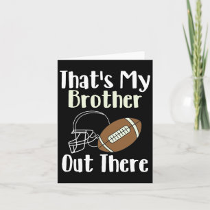 Das ist mein Bruder da draußen Fußballfamilie Bigg Karte
