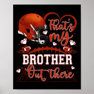Das ist mein Bruder da draußen Lustiger Fußball-Sc Poster