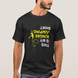 Das ist mein Bungee Jumping Bungee Jump T-Shirt