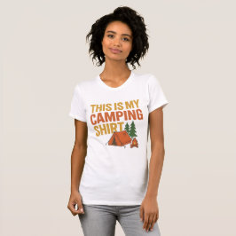 Das ist mein Camping Shirt