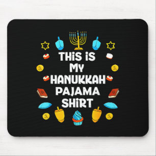 Das ist mein Chanukka-Pyjama-Hemd Chanukka jüdisch Mousepad