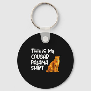 Das ist mein Cougar-Pyjama-Shirt, lustige Cougars  Schlüsselanhänger