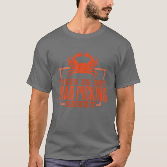 Das ist mein Crab Picking , Crab Fishing Crab Junt T-Shirt (Vorderseite)