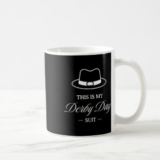 Das ist mein Derby Day Anzug - Racing Funny Der Kaffeetasse