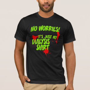 Das ist mein Dialyse-Shirt ein lustiger Dialyse-Pa T-Shirt