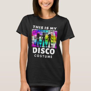 Das ist mein Diskothek Kostüm 70er 80er Party Vint T-Shirt