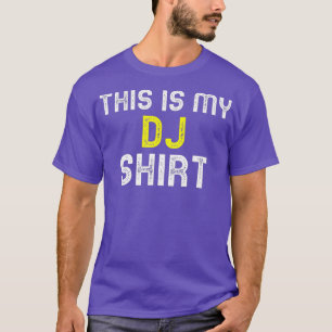 Das ist mein DJ-Shirt Cooles Disk Jockey-Geschenk T-Shirt