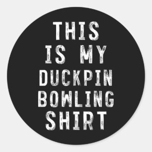 Das ist mein Duckpin Bowling Shirt Bowler Runder Aufkleber