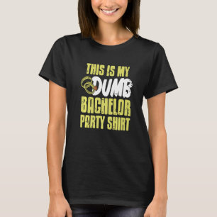 Das ist mein dummes Junggesellenabschied-Shirt Ret T-Shirt
