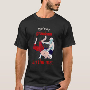 Das ist mein Enkel auf dem Mat-Sport-Wrestling T-Shirt