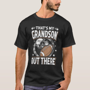 Das ist mein Enkel da draußen Fußballgroßmutter T-Shirt