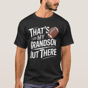 Das ist mein Enkel da draußen Sport-Eltern-Fan T-Shirt