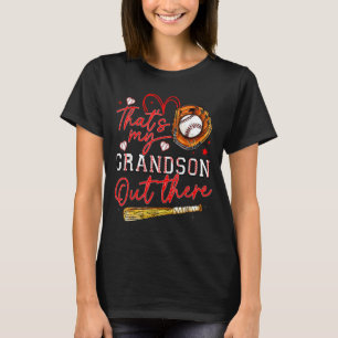 Das ist mein Enkel dort Baseball Oma Mutter T-Shirt