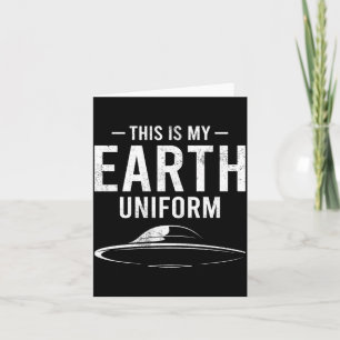 Das ist mein Erde Uniform Lustiges Alien Ufo T Shi Karte