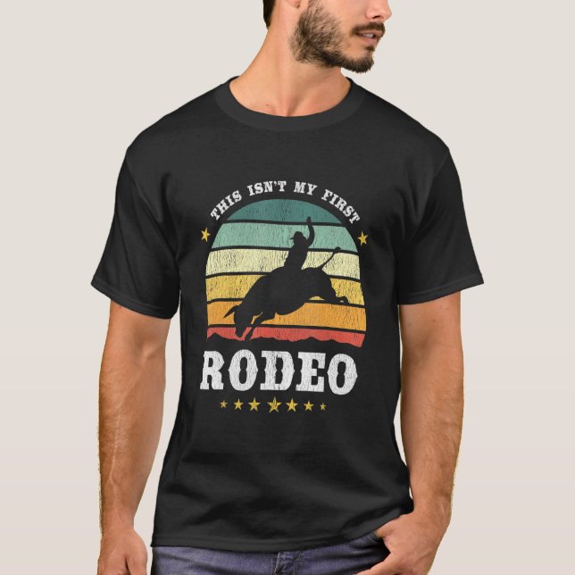 Das ist mein erster Rodeo Western Texan Retro T-Shirt (Vorderseite)
