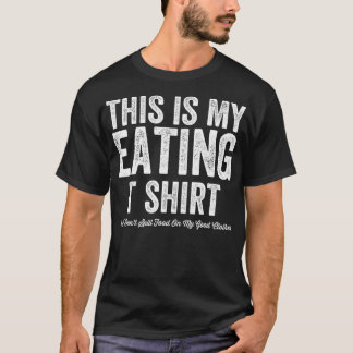 Das ist mein Essen Funny Food Lover Messy Eater Ga T-Shirt