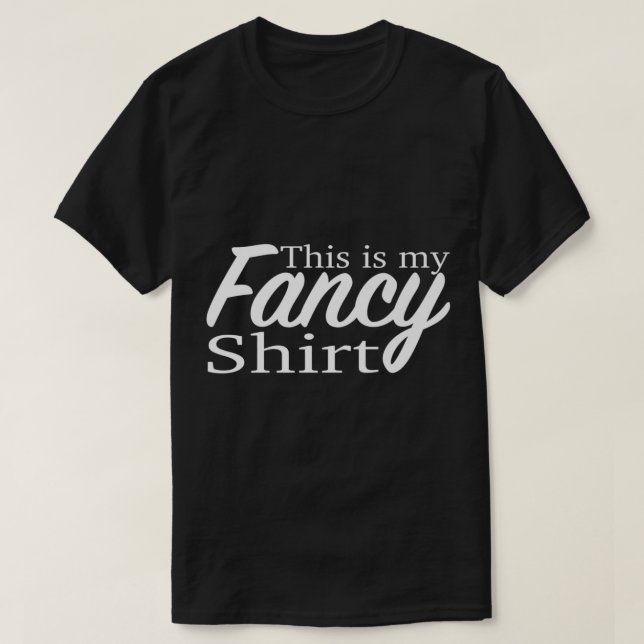 Das ist mein extravagantes Shirt Funny Party oder  (Design vorne)