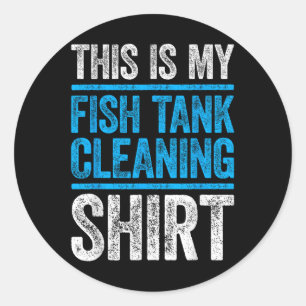 Das ist mein Fischpanzer-Reinigungsshirt Aquarium Runder Aufkleber