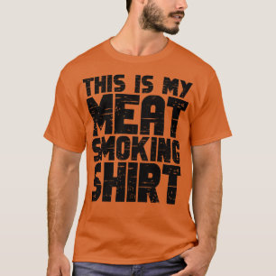 Das ist mein Fleisch Rauchen 2 T-Shirt