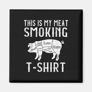 Das ist mein Fleisch rauchen Funny Grillen Smoker Magnet