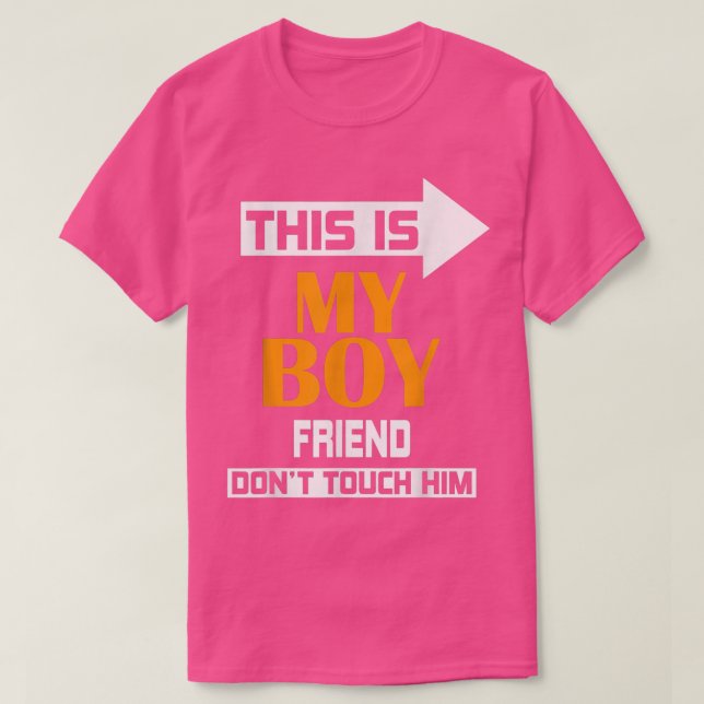 Das ist mein Freund, Touch ihn nicht T-Shirt (Design vorne)