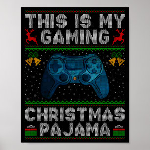 Das ist mein Gaming-Weihnachts-Pyjama hässlicher X Poster