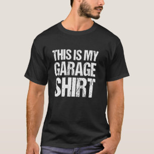 Das ist mein Garage Shirt Auto Mechanikwagen