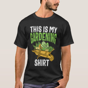 Das ist mein Gartenshirt Gartenliebhaber Gartenarb T-Shirt