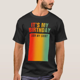Das ist mein Geburtstag - ein Zeichen für Sonne T-Shirt