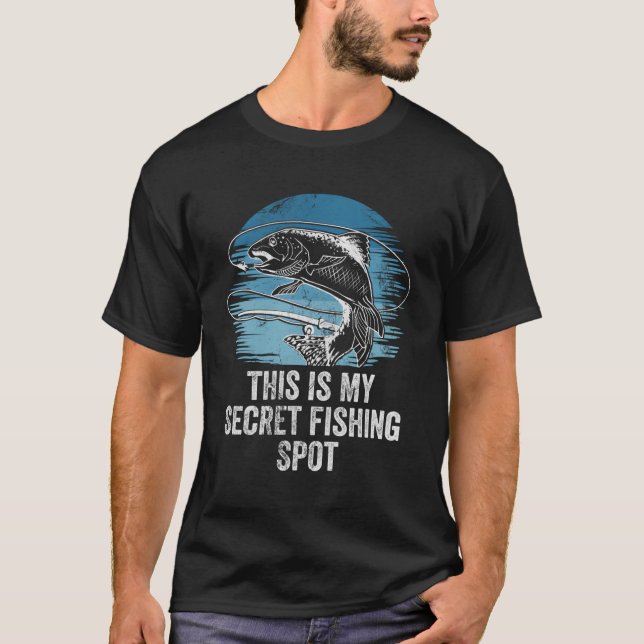 Das ist mein geheimer Fischfang Seen jagen Lagoo T-Shirt (Vorderseite)
