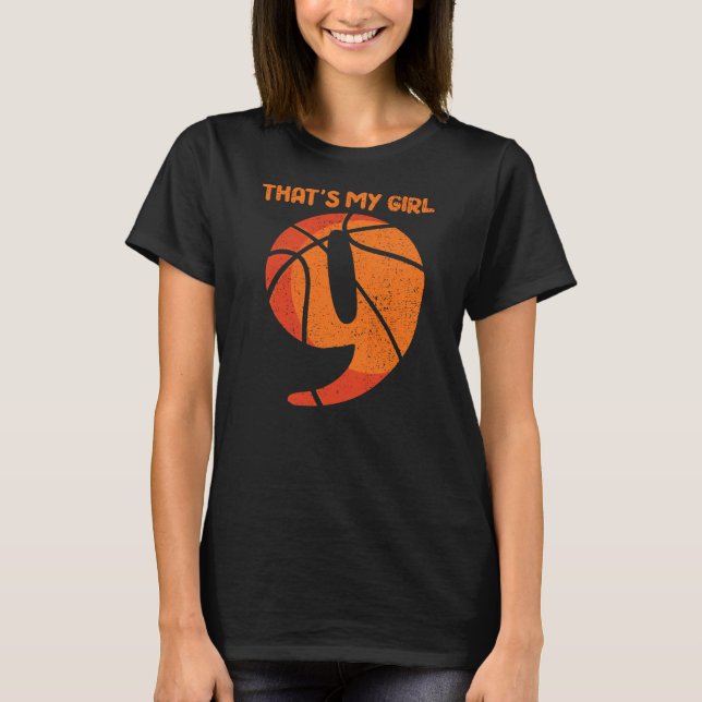 Das ist mein Girl-Basketball-Girl-Player Nummer 9  T-Shirt (Vorderseite)