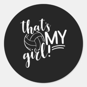 Das ist mein Girl Proud Volleyball Mama Volleyball Runder Aufkleber