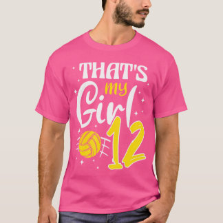 Das ist mein Girl-Volleyball 12 T-Shirt