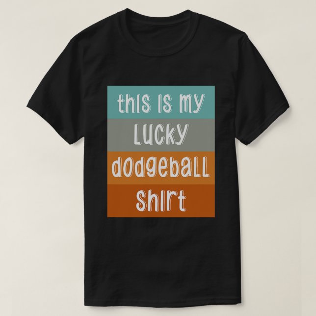 Das ist mein Glück Dodgeball T-Shirt (Design vorne)