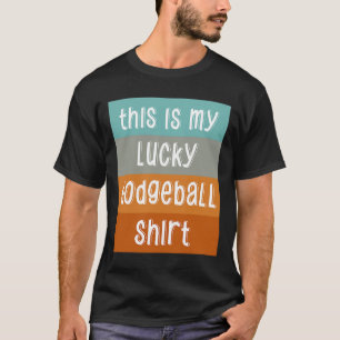 Das ist mein Glück Dodgeball T-Shirt
