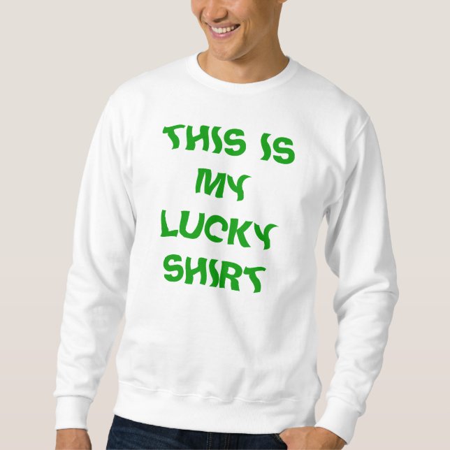 DAS IST MEIN GLÜCK-SHIRT SWEATSHIRT (Vorderseite)