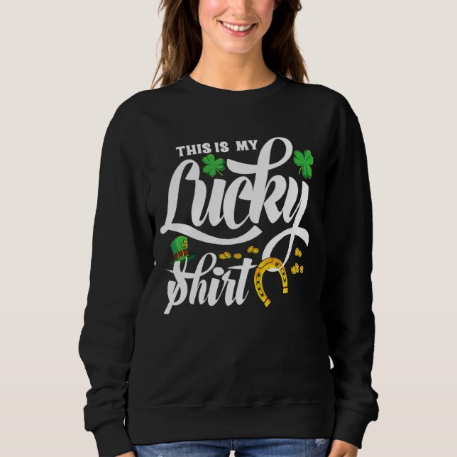 Das ist mein glücklicher Funny St Patrick's Day Sweatshirt (Vorderseite)